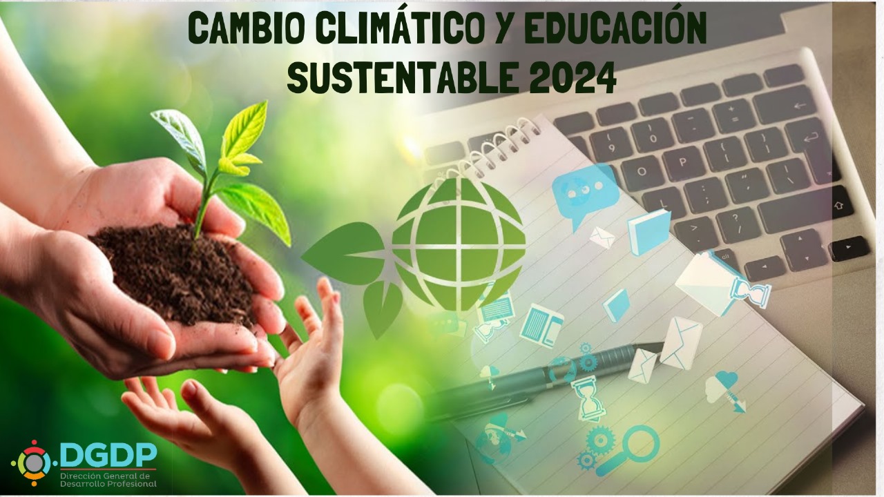 Cambio Climático y Educación Sustentable 2024-02
