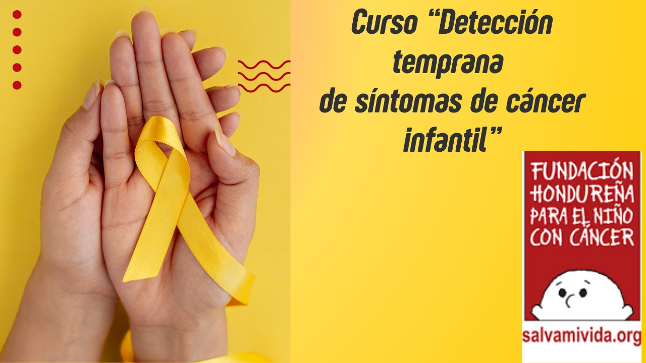 Salva mi Vida: Detención Temprana de síntomas de Cáncer Infantil 2025-02