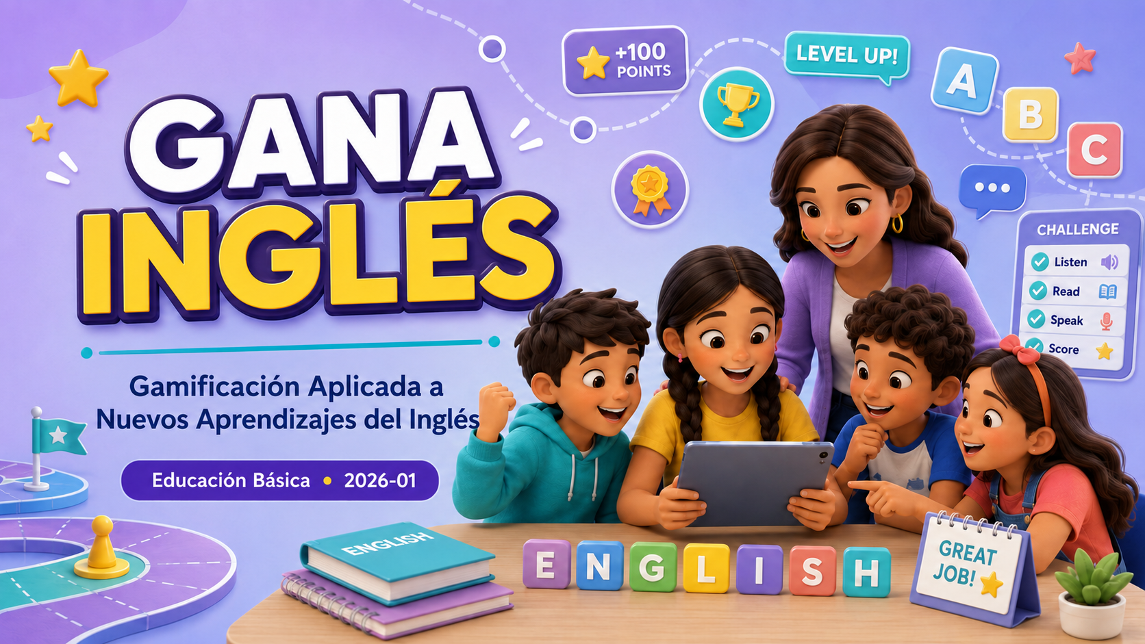 Gamificación Aplicada a Nuevos Aprendizajes del Inglés - 2026-01 Educación Básica